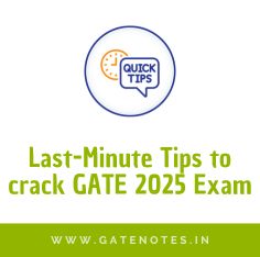 Last Minute GATE 2025 Exam Cracking Tips